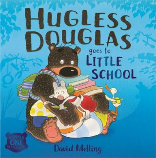 Kniha Hugless Douglas Goes to Little School Board book David Melling