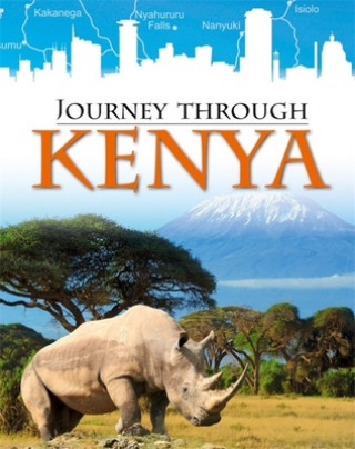 Книга Journey Through: Kenya Liz Gogerly