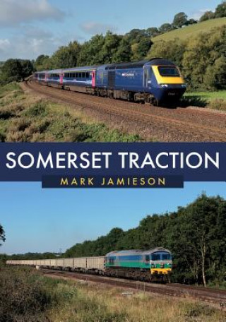Kniha Somerset Traction Mark Jamieson
