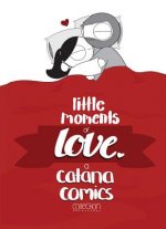 Könyv Little Moments of Love Catana Chetwynd