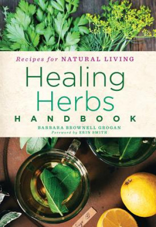 Book Healing Herbs Handbook Barbara Brownell Grogan