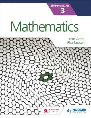 Kniha Mathematics for the IB MYP 3 Irina Amlin