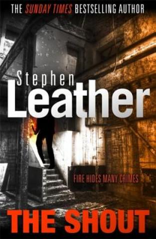 Könyv Shout Stephen Leather