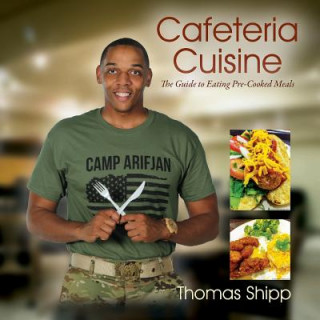 Książka Cafeteria Cuisine THOMAS SHIPP