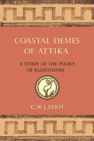 Carte Coastal Demes of Attika C.W.J. ELIOT