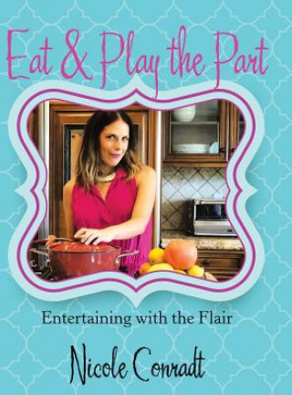 Carte Eat & Play the Part NICOLE CONRADT