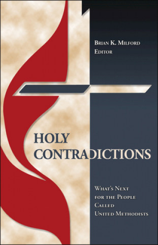 Kniha Holy Contradictions BRIAN K MILFORD