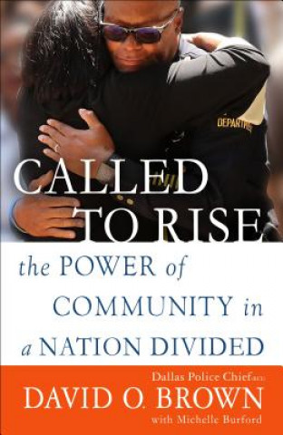 Book Called to Rise David O. Chief Brown