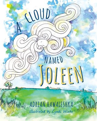 Kniha Cloud Named Joleen ADRIAN HAWALESHKA