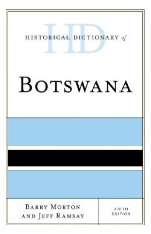 Carte Historical Dictionary of Botswana Barry Morton