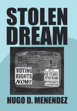 Libro Stolen Dream HUGO D. MENENDEZ