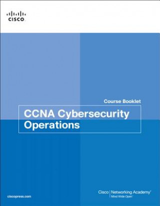Książka CCNA Cybersecurity Operations Course Booklet Cisco Networking Academy
