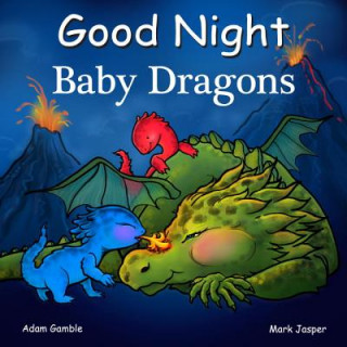 Carte Good Night Baby Dragons Adam Gamble