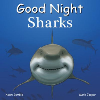 Livro Good Night Sharks Adam Gamble