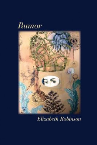 Kniha Rumor ELIZABETH ROBINSON