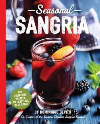 Kniha Seasonal Sangria Dominique DeVito