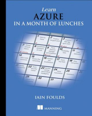 Книга Learn Azure in a Month of Lunches Foulds Iain