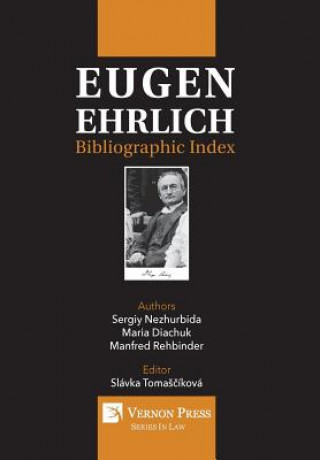 Carte Eugen Ehrlich: Bibliographic Index SERGIY NEZHURBIDA