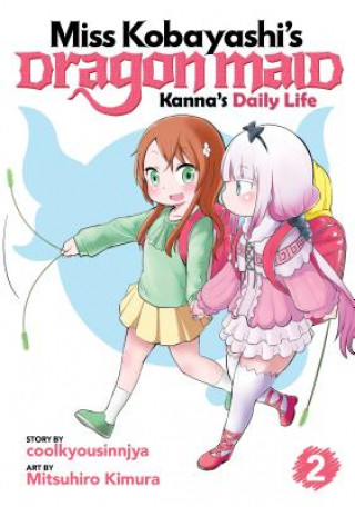 Книга Miss Kobayashi's Dragon Maid: Kanna's Daily Life Vol. 2 COOLKYOUSINNJYA