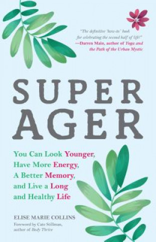 Βιβλίο Super Ager Elise Marie Collins