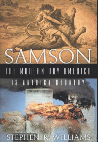 Kniha Samson The Modern-Day America STEPHEN RA WILLIAMS