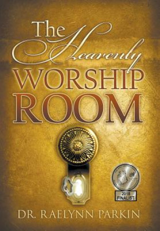 Könyv Heavenly Worship Room RAELYNN PARKIN