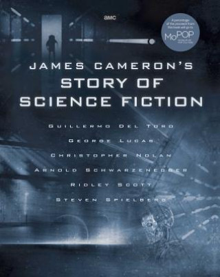 Könyv James Cameron's Story of Science Fiction Randall Frakes
