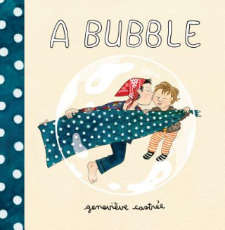 Knjiga Bubble Genevieve Castree