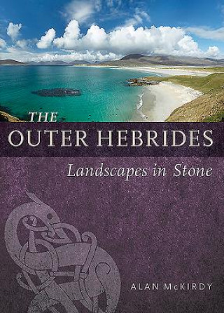 Knjiga Outer Hebrides Alan McKirdy