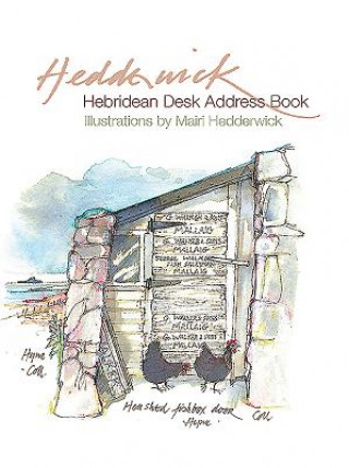 Knjiga Hebridean Desk Address Book Mairi Hedderwick