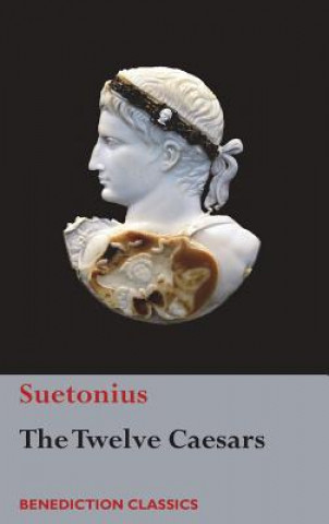 Kniha Twelve Caesars Suetonius