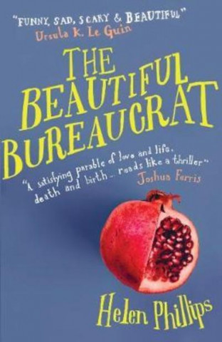 Kniha Beautiful Bureaucrat Helen Phillips