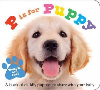 Książka P is for Puppy Roger Priddy