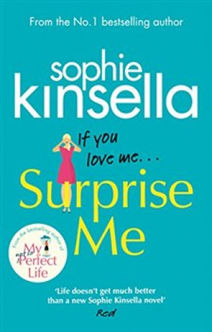 Könyv Surprise Me Sophie Kinsella