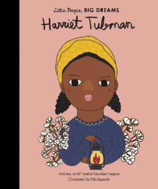Kniha Harriet Tubman Isabel Sanchez Vegara