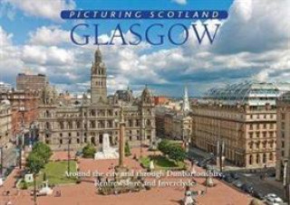 Carte Glasgow: Picturing Scotland Colin Nutt