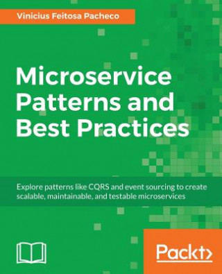Книга Microservice Patterns and Best Practices Vinicius Feitosa Pacheco