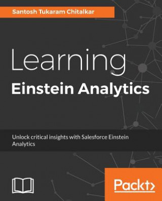 Kniha Learning Einstein Analytics santosh chitalkar