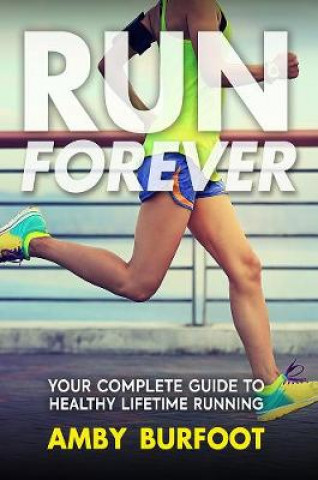Книга Run Forever Amby Burfoot