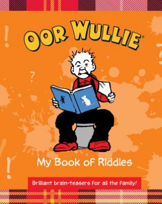 Книга Oor Wullie's Book of Riddles Oor Wullie