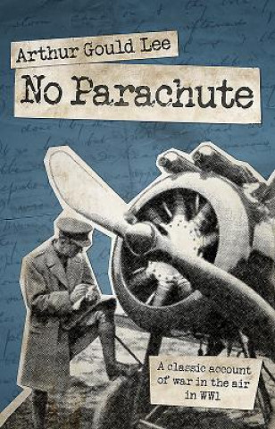 Kniha No Parachute Arthur Gould Lee