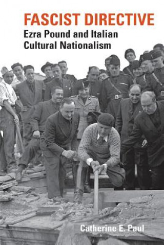 Kniha Fascist Directive CATHERINE E. PAUL