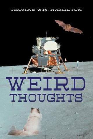 Könyv Weird Thoughts THOMAS WM. HAMILTON