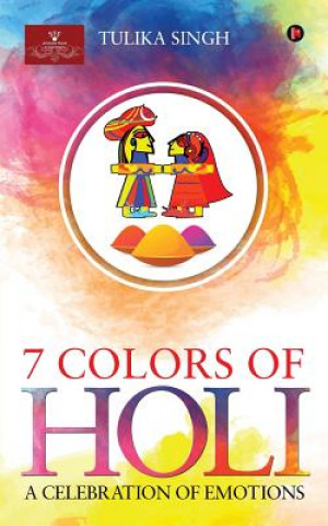 Carte 7 Colours of Holi TULIKA SINGH