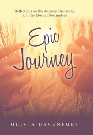 Kniha Epic Journey OLIVIA DAVENPORT