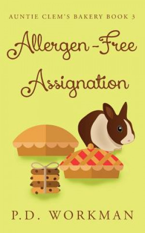 Könyv Allergen-Free Assignation P.D. WORKMAN