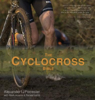 Carte Cyclocross Bible Alexander Forrester