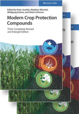 Kniha Modern Crop Protection Compounds 3e Peter Jeschke
