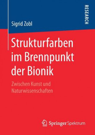 Könyv Strukturfarben Im Brennpunkt Der Bionik SIGRID ZOBL