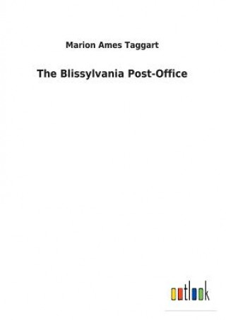 Carte Blissylvania Post-Office MARION AMES TAGGART